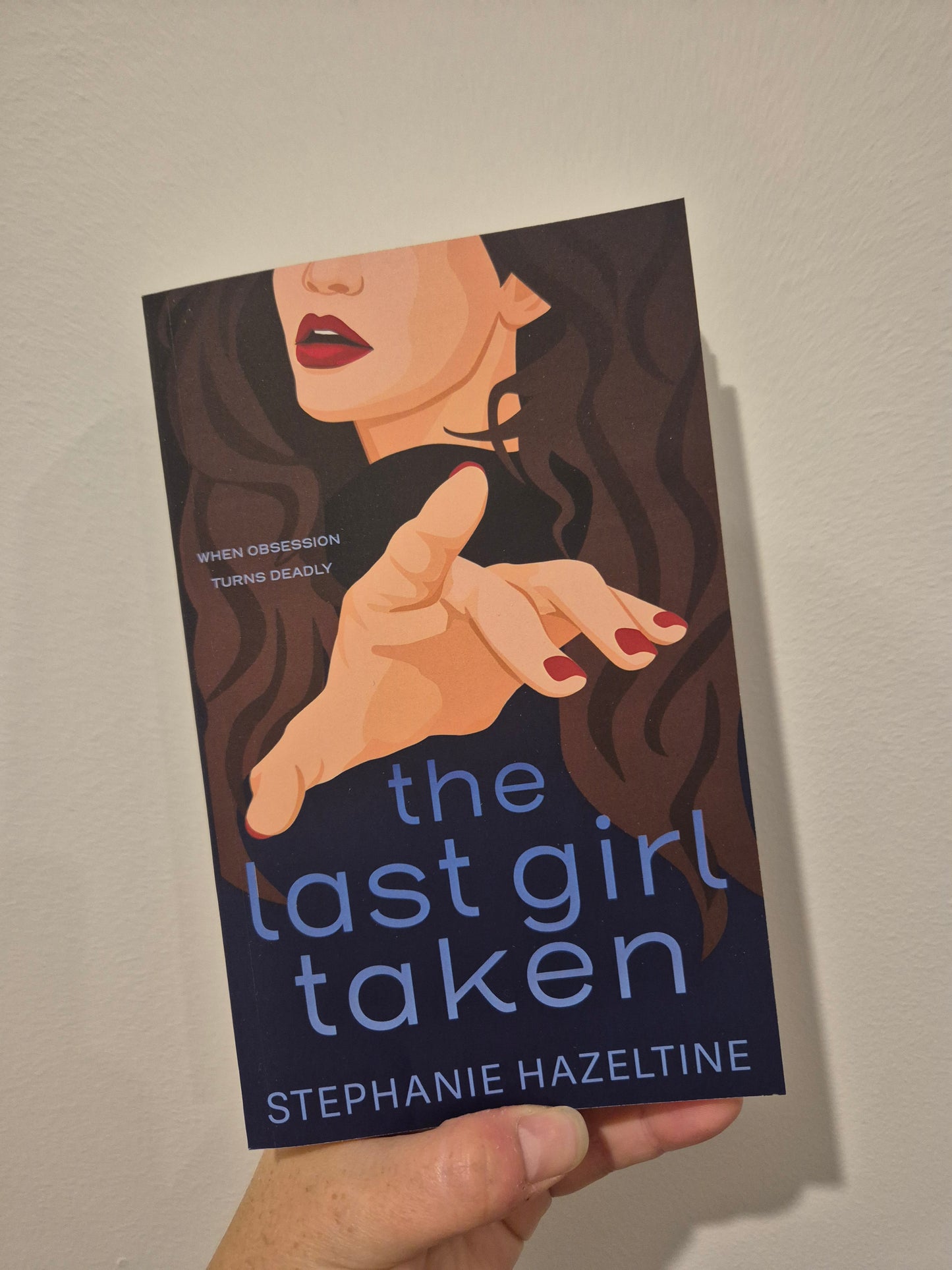 The Last Girl Taken (Signed paperback)